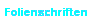 Folienschriften