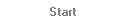 Start